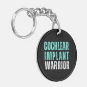 Gehörhaftes Bewusstsein - Cochlear Implant Warrior Schlüsselanhänger (Vorderseite links)