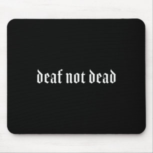 Gehörlose Selbstbewusstsein Mousepad