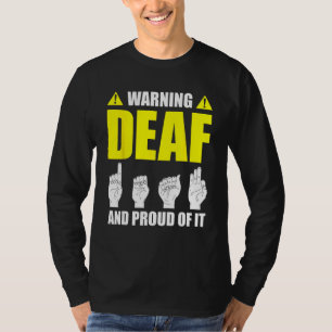 Gehörlosen Stolz ASL Handgeste Hörgerät Handzeiche T-Shirt