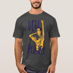 Gehörloser Power Gehörloser Hörverlust Geschenk T-Shirt