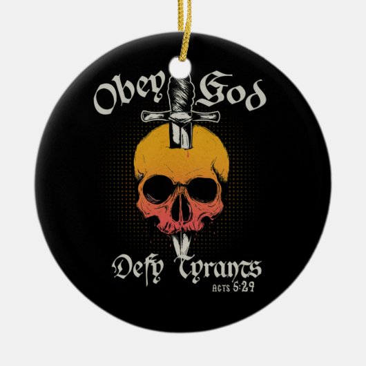 Gehorsam Gott trotzt Tyrannen handelt 5 29 Glauben Keramik Ornament (Vorne)