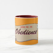 Gehorsam ( John 14:15 ) Tasse & Cup (Zentrum)