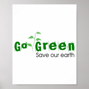Geht grün, rettet unsere Erde Kinder T-Shirt Poster