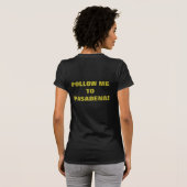GEHT NACH PASADENA! T-Shirt (Schwarz voll)