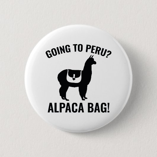 Geht nach Peru? Button (Vorderseite)