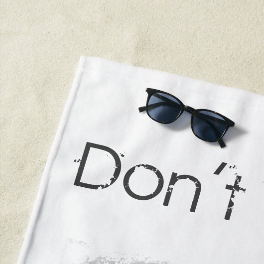 GEHT NICHT PANIK! Strandtuch (Beispiel)