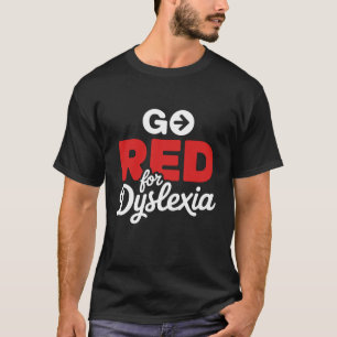 Geht Rot für Legasthenie ADHS Legastheniker Lega T-Shirt