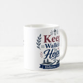 Geht weiter in Hoffnung Inspirationszitat Kaffeetasse (VorderseiteRechts)
