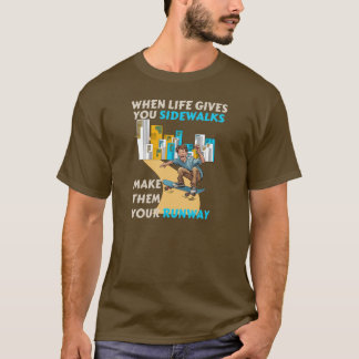 Gehwege zu Startbahnen T-Shirt