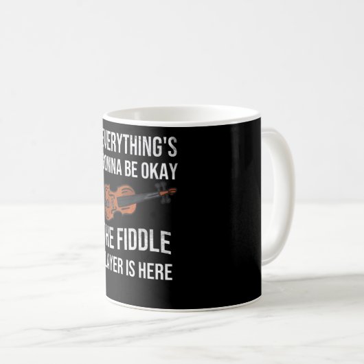 Geige| Fiddle Player Geschenke Funny Sprichwort Kaffeetasse (VorderseiteRechts)