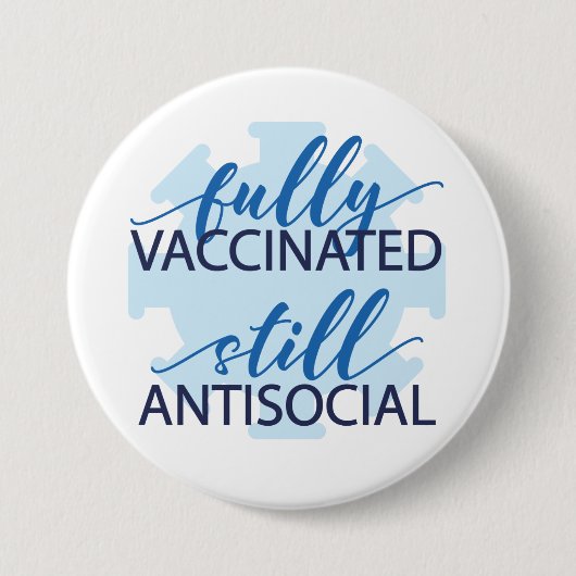 Geimpfte antisoziale lustige Taste Button (Vorderseite)