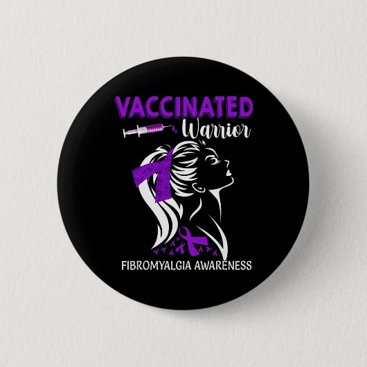 Geimpfte Kriegerfibromyalgie Button (Vorderseite)