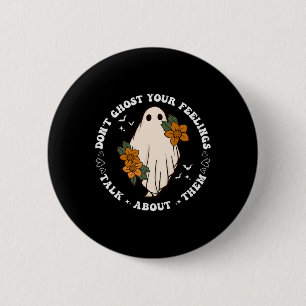 Geist Deine Gefühle Groovy Gruselige Saison Mental Button