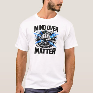 Geist über Materie – Mental-Toughness-Gym-Shirt T-Shirt