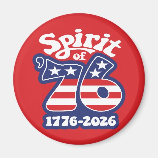 Geist von 76 - Groovy USA 250 - 1776-2026 Magnet (Vorne)