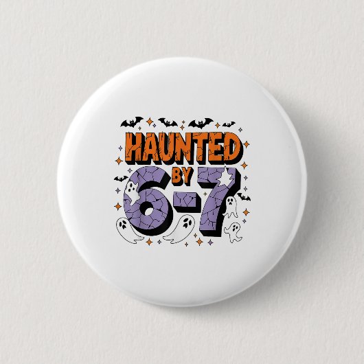 Geisterhafte 67 Meme Six Seven 6-7 Lustiger Intern Button (Vorderseite)