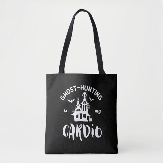 Geisterjagd ist mein Cardio Funny Paranormal Tasche (Vorderseite)