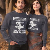 Geisterjagd Paranormal Ermittler laufen schneller T-Shirt