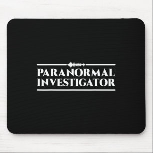 Geisterjagdparanormaler Ermittler Mousepad