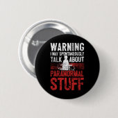 Geisterjagdwarnung paranormaler Ermittler Button (Vorne & Hinten)