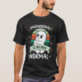 Geisterjäger für paranormale Geisterjagd T-Shirt (Vorderseite)