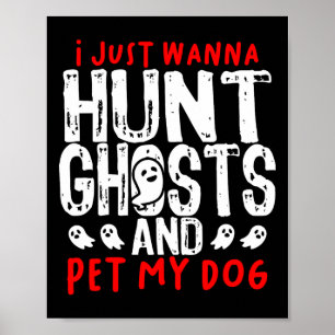 Geisterjäger Paranormal Hunting Investigator Hund Poster