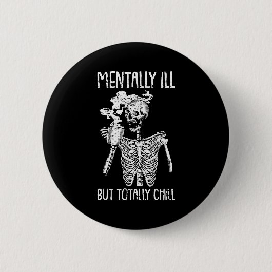 Geisteskrank Aber Total Chill Halloween-Kostüm S Button (Vorderseite)