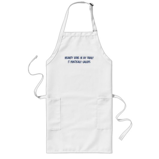 Geisteskrankheiten in meiner Familie Lange Schürze (Vorne)