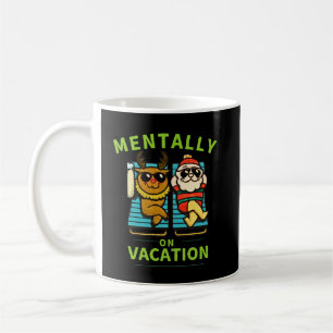 Geistig im Urlaub für ruhige Pausen und Stressfrei Kaffeetasse