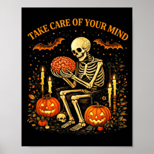Geistige Gesundheit Halloween-Skelett kümmere dich Poster
