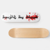 Gekauft durch Blut-Skateboard Skateboard (Horizontal)