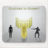 Gekleidet in Christus Mousepad (Vorne)