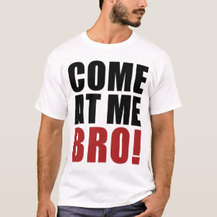 GEKOMMEN AN MIR BRO T-Shirt