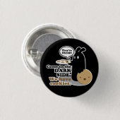 Gekommen zur dunklen Seite. Knopf - Schwarzes Button (Vorne & Hinten)