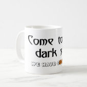 Gekommen zur dunklen Seite - wir haben Plätzchen! Kaffeetasse (Vorderseite Links)