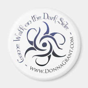 Gekommener Weg auf der DUNKLEN Seite Magnet