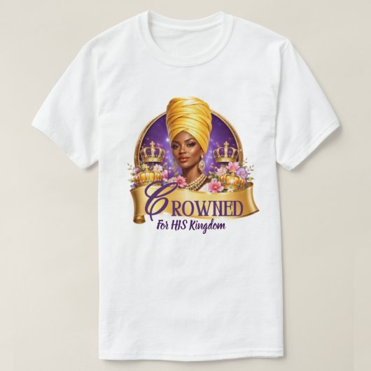 Gekrönt für SEIN Königreich Tee (Design vorne)