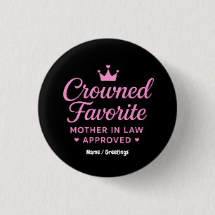Gekrönte Lieblingsschwiegermutter Approved Button