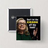 Gekrümmter Hillary - lassen Sie den Haken nicht Button (Vorne & Hinten)