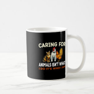 Gekümmert für Tiere ist nicht das, was ich tue, da Kaffeetasse