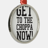 GELANGEN SIE AN DAS CHOPPA JETZT! SILBERNES ORNAMENT (Rechts)