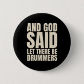Gelassen Drummer Button (Vorderseite)