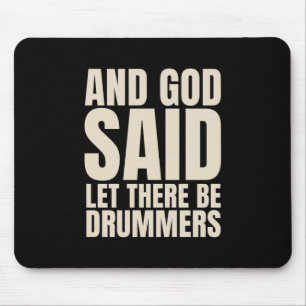 Gelassen Drummer Mousepad