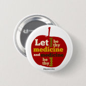 gelassen Essen sei deine Medizin und Medizin sei d Button (Vorne & Hinten)