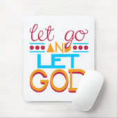 Gelassen gehen Sie GOTT (ursprüngliche Typografie) Mousepad (Mit Mouse)