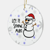 Gelassen ihm schneien, bemannen keramikornament (Links)