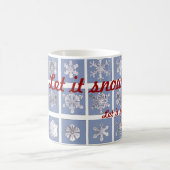 Gelassen ihm schneien! kaffeetasse (Mittel)
