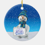 Gelassen ihm schneien WeihnachtsKeramik-Verzierung Keramik Ornament (Hinten)