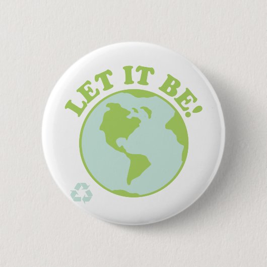 Gelassen ihm seien Sie grüne Erde Button (Vorderseite)