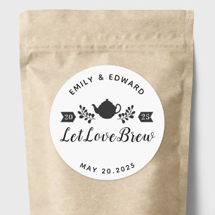 Gelassen Liebe Brew Wedding Tea Favor Logo Runder Aufkleber